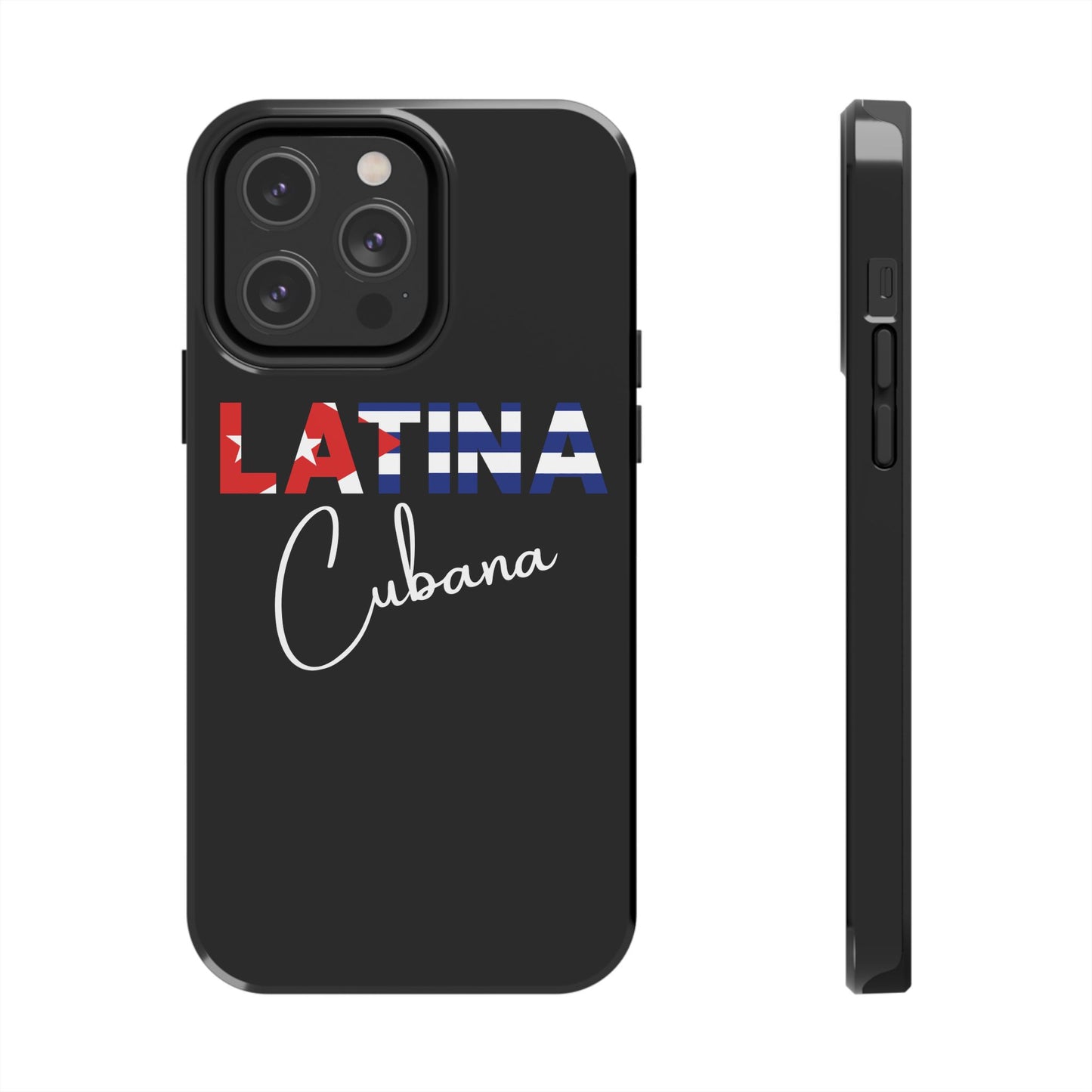 Latina Cubana Tough Phone Case | Cuba Latina Pride Protective Cover
