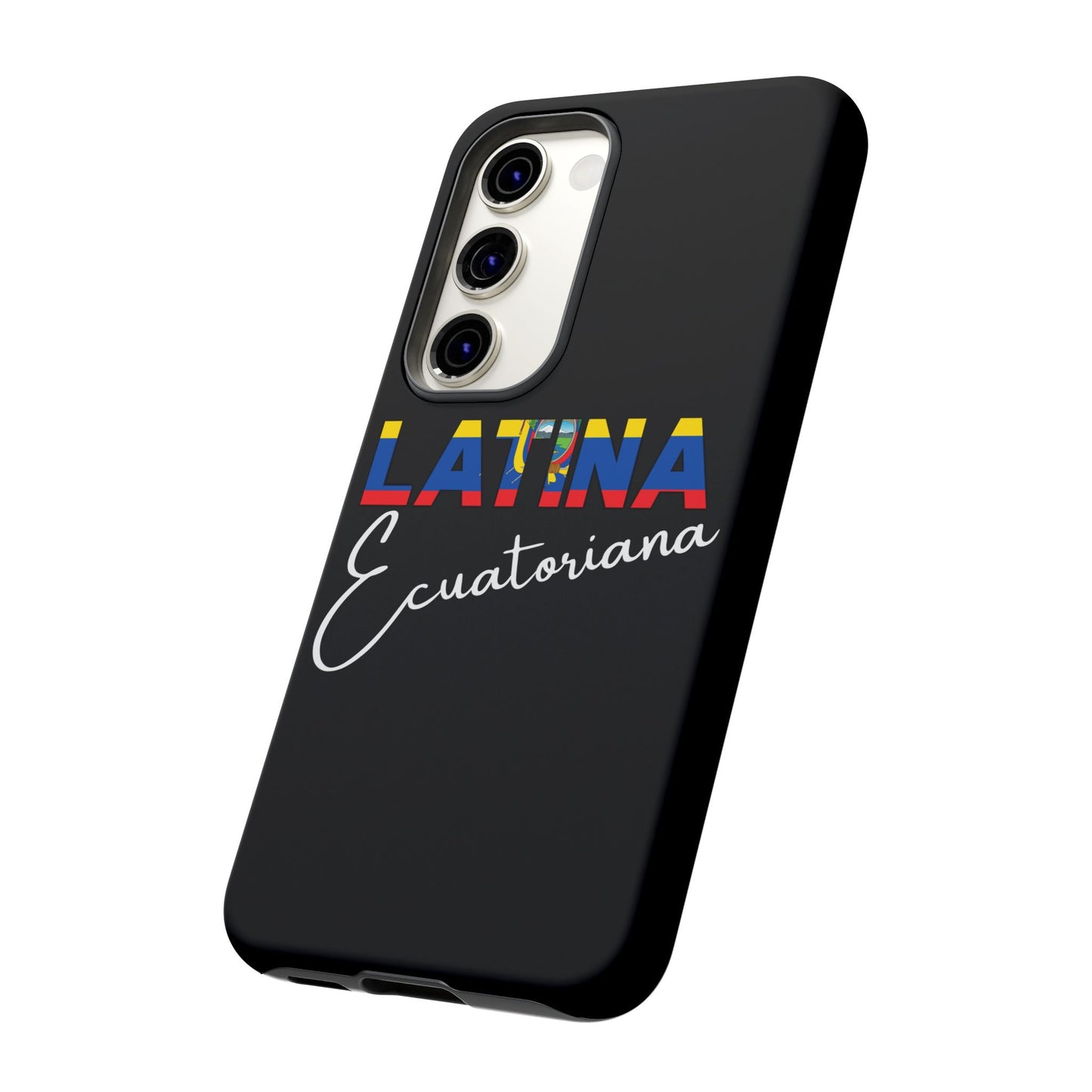 Latina Ecuatoriana, Tough Phone Case