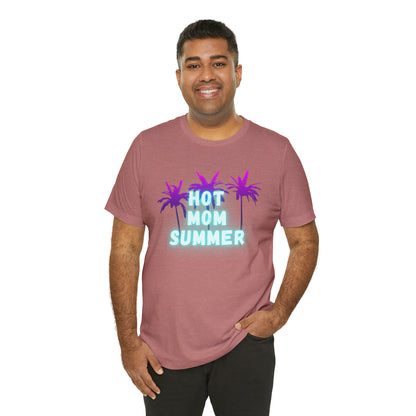 Hot Mom Summer, Shirt