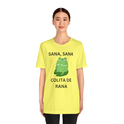 Sana Sana Colita De Rana Shirt | Funny Spanish Saying Graphic Tee