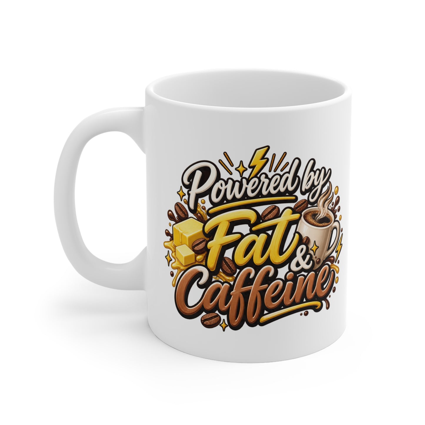 "Powered by Fat & Caffeine" Coffee Lover Mug - 11oz Mug