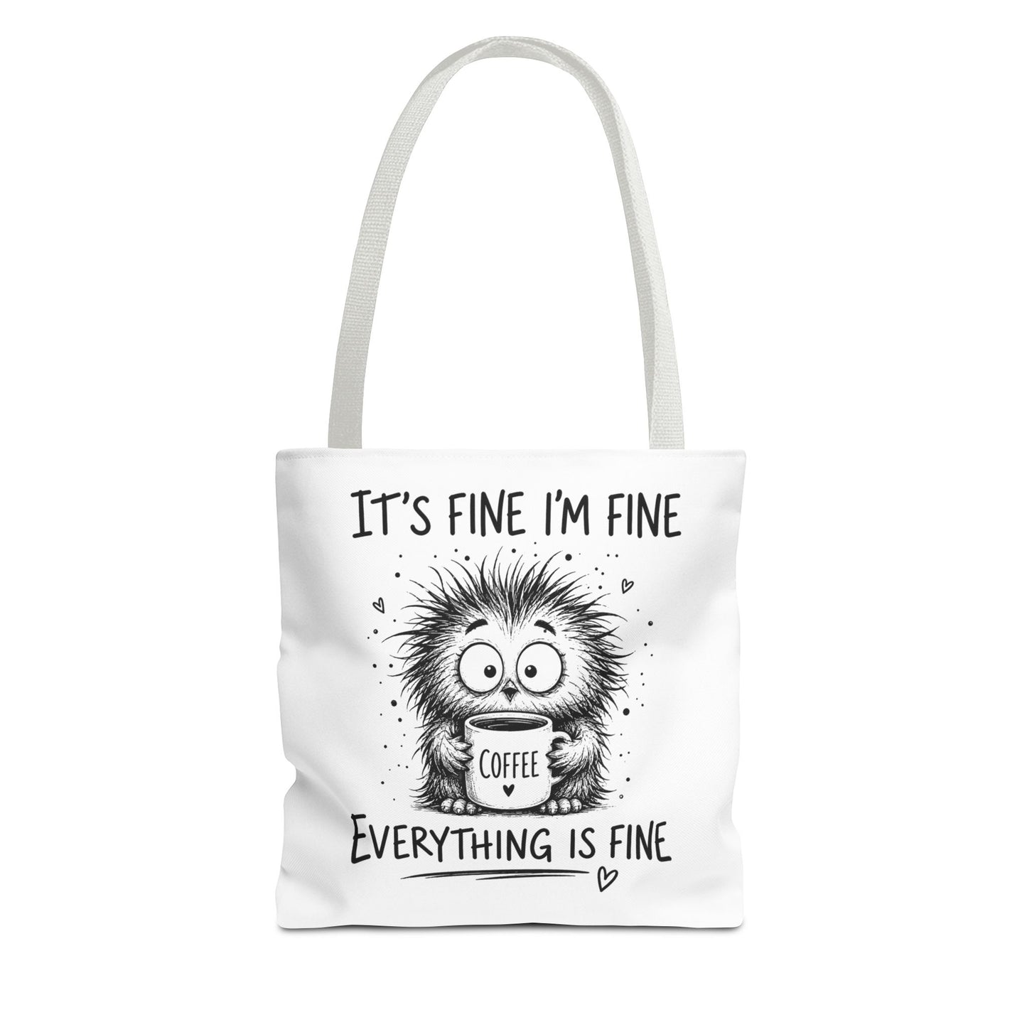 Everything Is Fine Tote Bag | Funny Anxiety Aesthetic Canvas Carryall