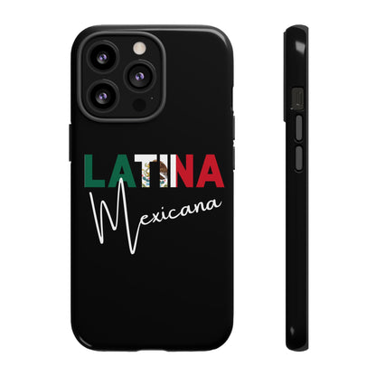 Latina Mexicana Phone Case | Mexico Latina Pride Protective Case