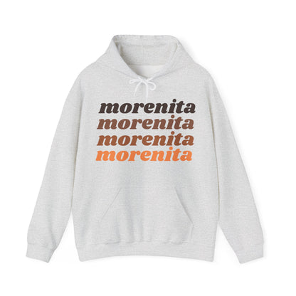 Morenita Hooded Sweatshirt | Latina Pride Empowerment Hoodie