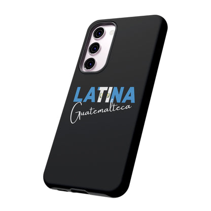 Latina Guatemalteca, Tough Phone Case
