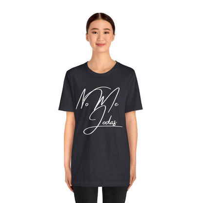 No Me Jodas, Shirt