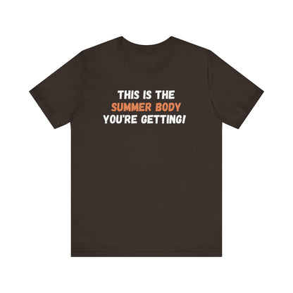 This is My Summer Body, Shirt