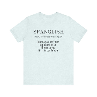 Spanglish Definition Shirt | Bilingual Pride Graphic Tee