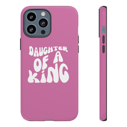 Daughter Of A King, Phone Case