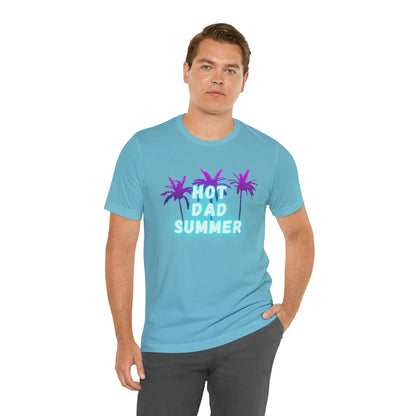 Hot Dad Summer, Shirt