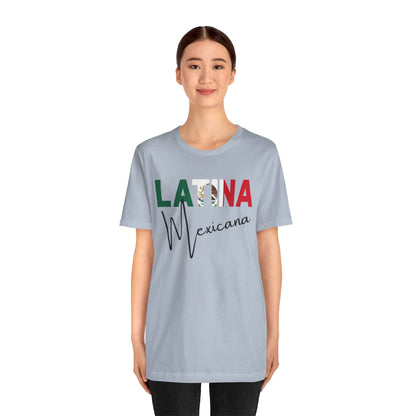 Latina Mexicana Shirt | Mexico Latina Pride Graphic Tee for Women
