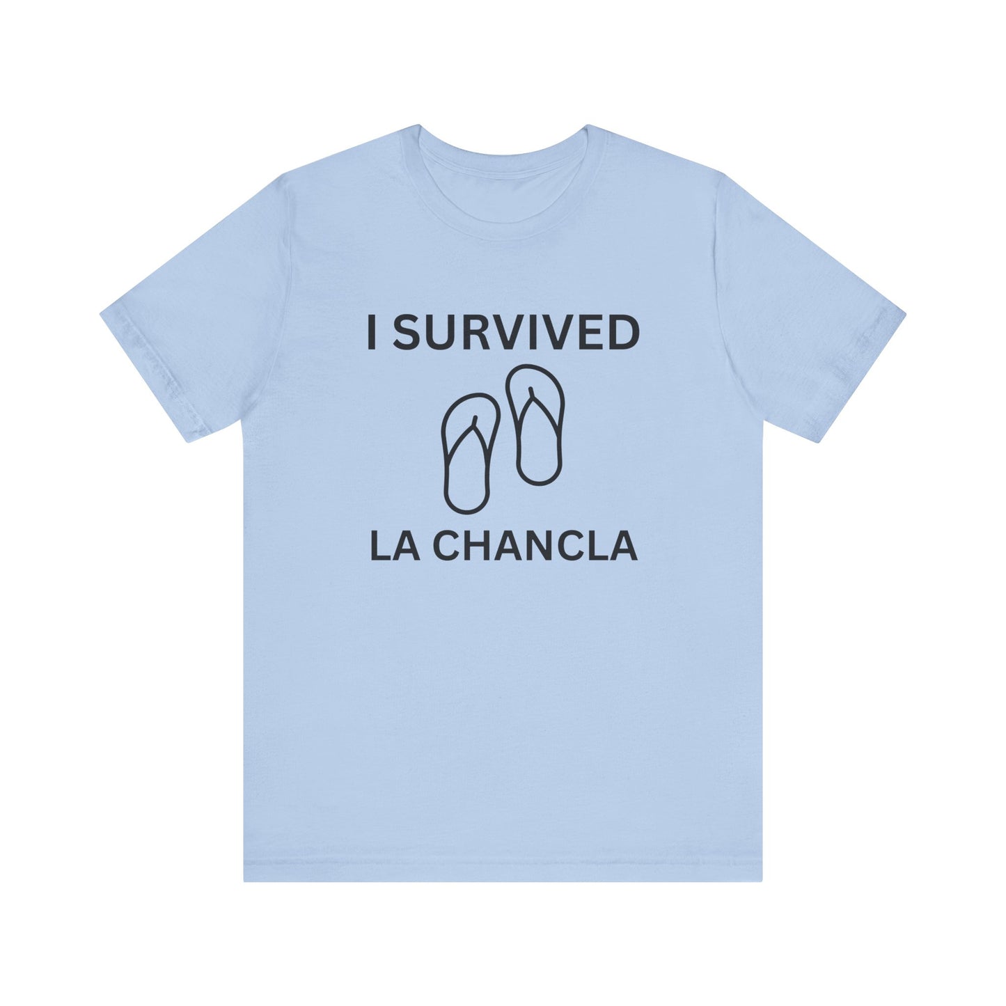 I Survived La Chancla, Shirt
