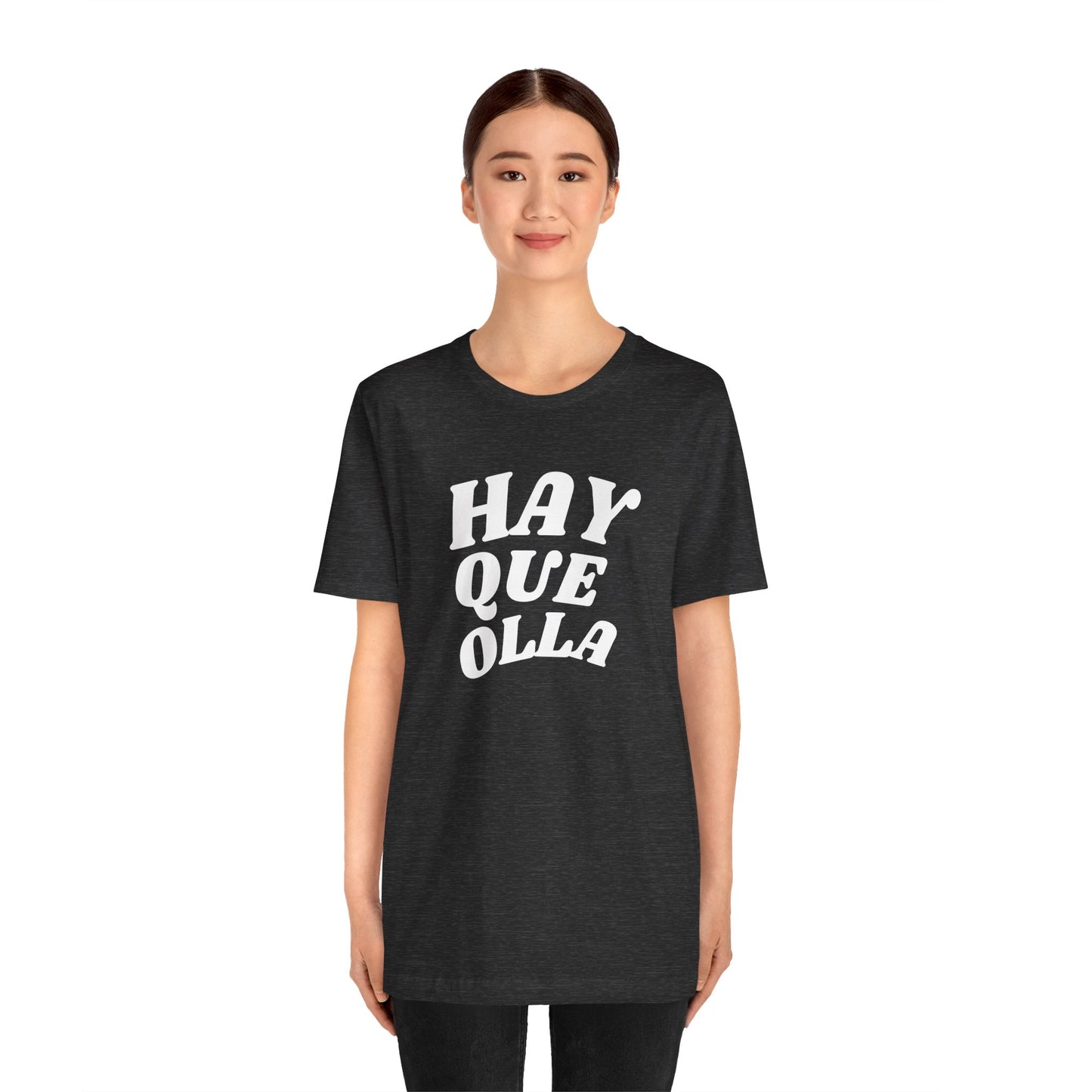 Hay Que Olla, Shirt