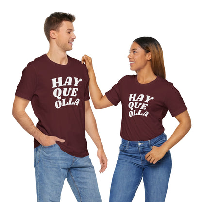 Hay Que Olla, Shirt