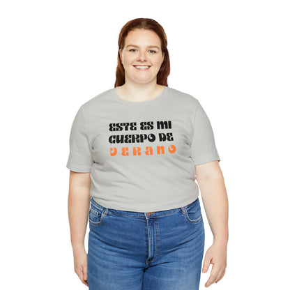 Este Es Mi Cuerpo De Verano, Shirt