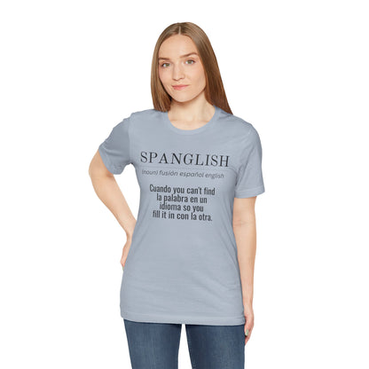 Spanglish Definition Shirt | Bilingual Pride Graphic Tee