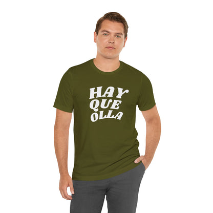 Hay Que Olla, Shirt