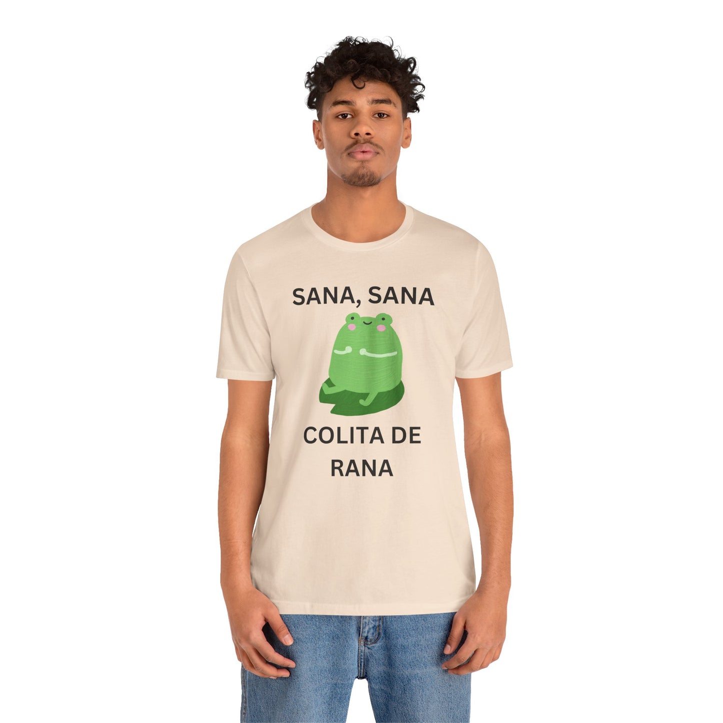 Sana Sana Colita De Rana Shirt | Funny Spanish Saying Graphic Tee