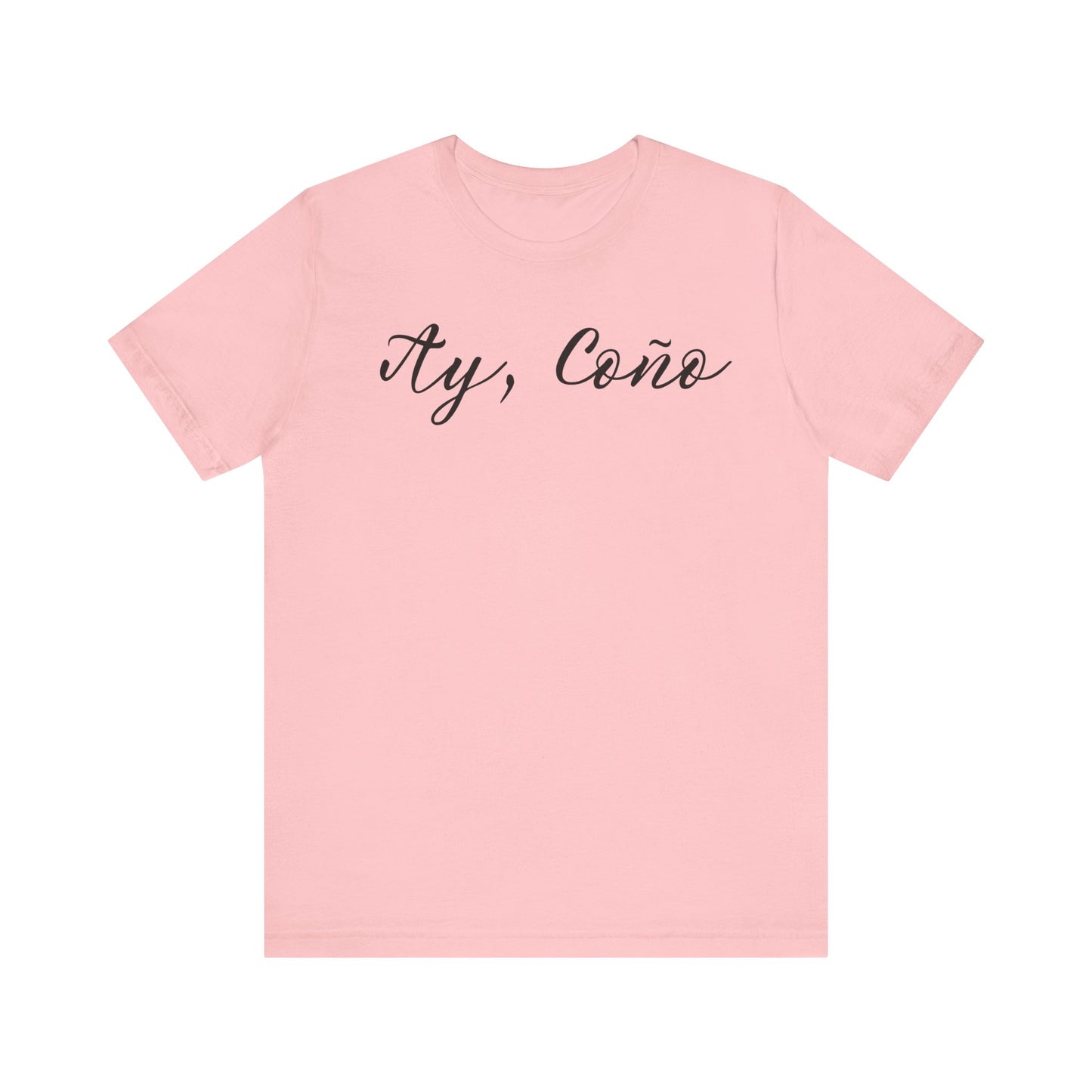 Ay Coño, Shirt