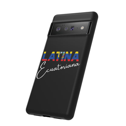 Latina Ecuatoriana, Tough Phone Case
