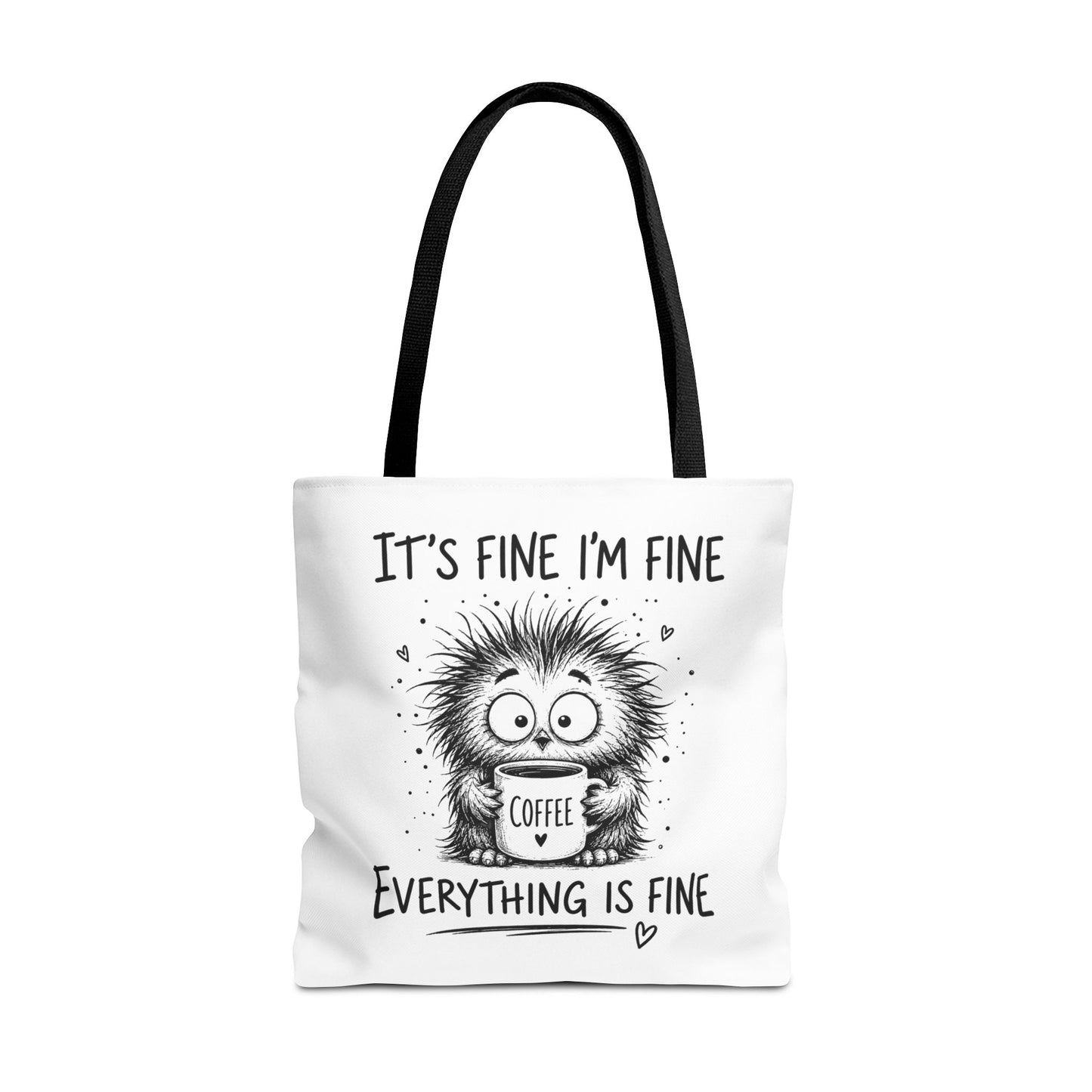 Everything Is Fine Tote Bag | Funny Anxiety Aesthetic Canvas Carryall