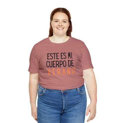 Este Es Mi Cuerpo De Verano, Shirt