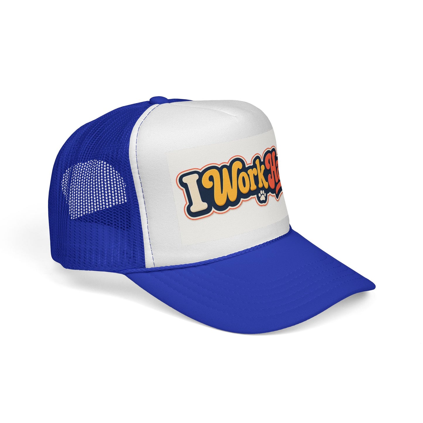 I Work Hard Trucker Hat — Retro Patch Work Ethic Mesh Cap