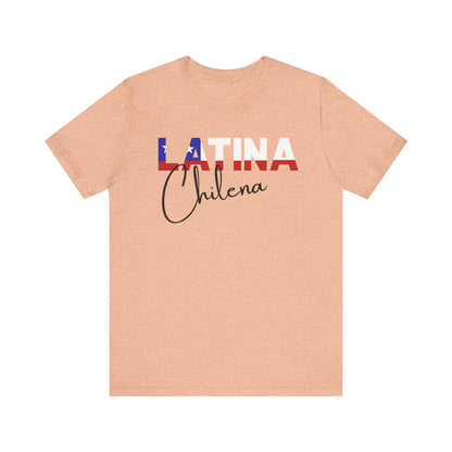 Latina Chilena, Shirts Latina Chilena Shirt – Chile Latina Pride Graphic Tee for Women