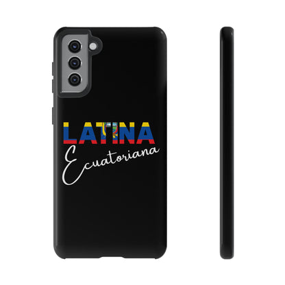 Latina Ecuatoriana, Tough Phone Case