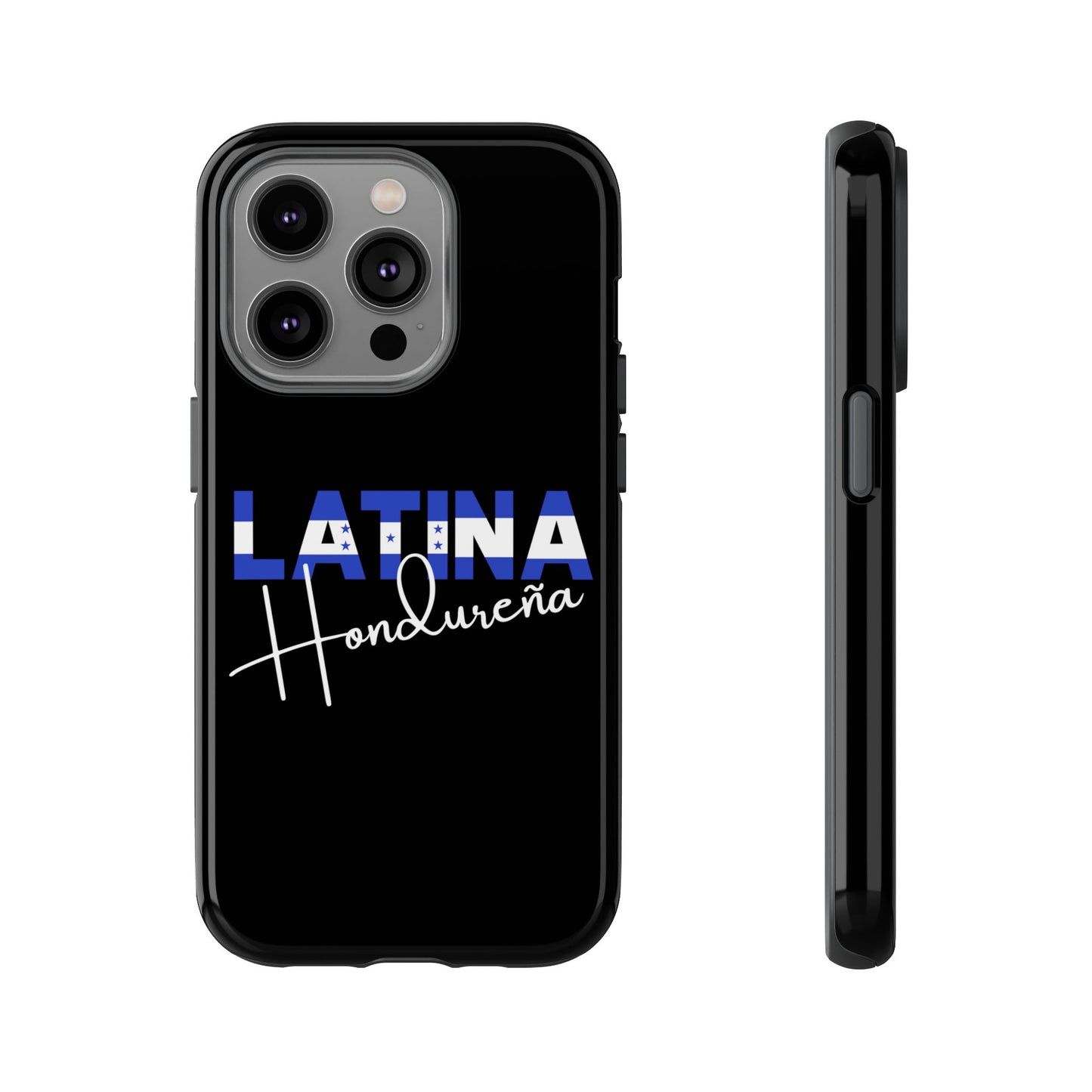 Latina Hondureña, Phone Case