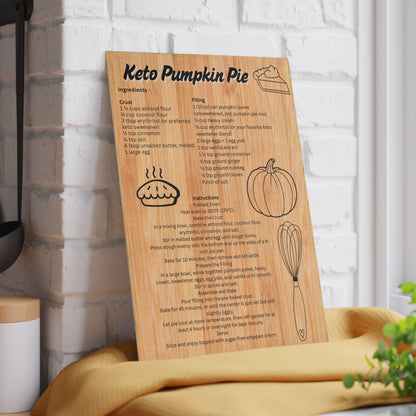 Keto Pumpkin Pie Recipe Glass Cutting Board - Unique Kitchen Decor, Thanksgiving Gifts, Cooking Essentials, Recipe Display, Home Chefs