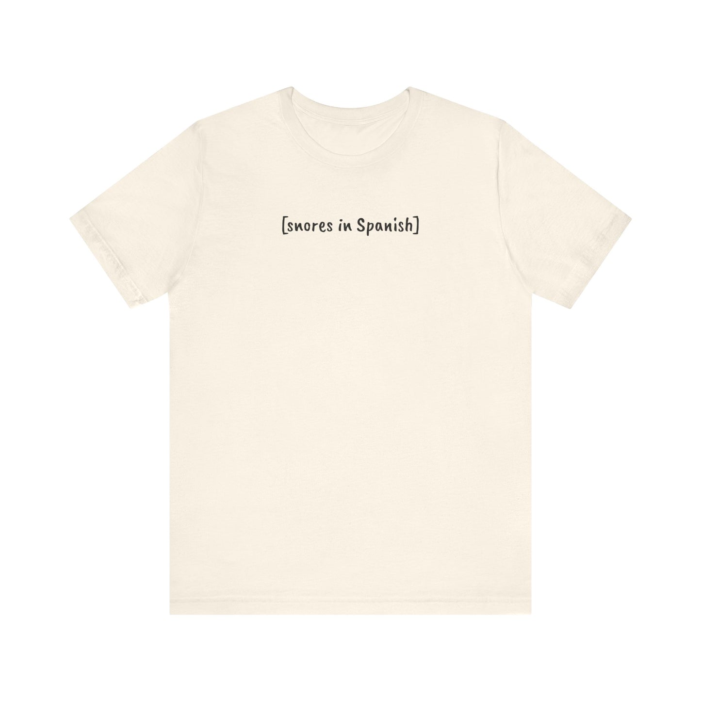 [snores in Spanish], Shirt