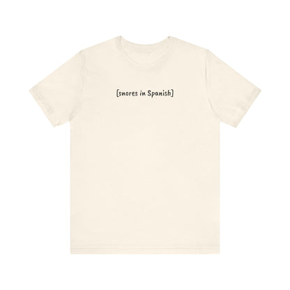[snores in Spanish], Shirt