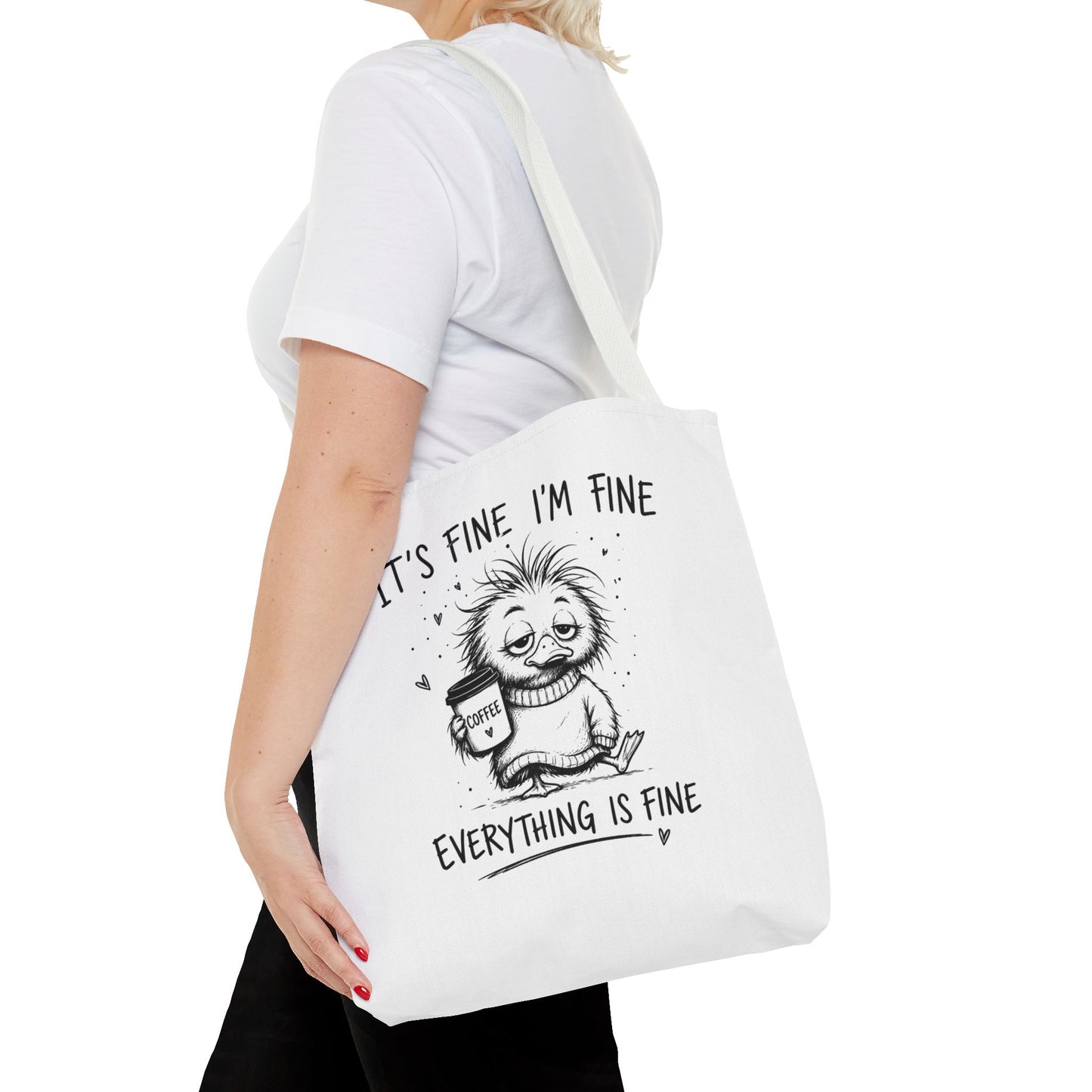 Everything is Fine Tote Bag | Canvas Carryall
