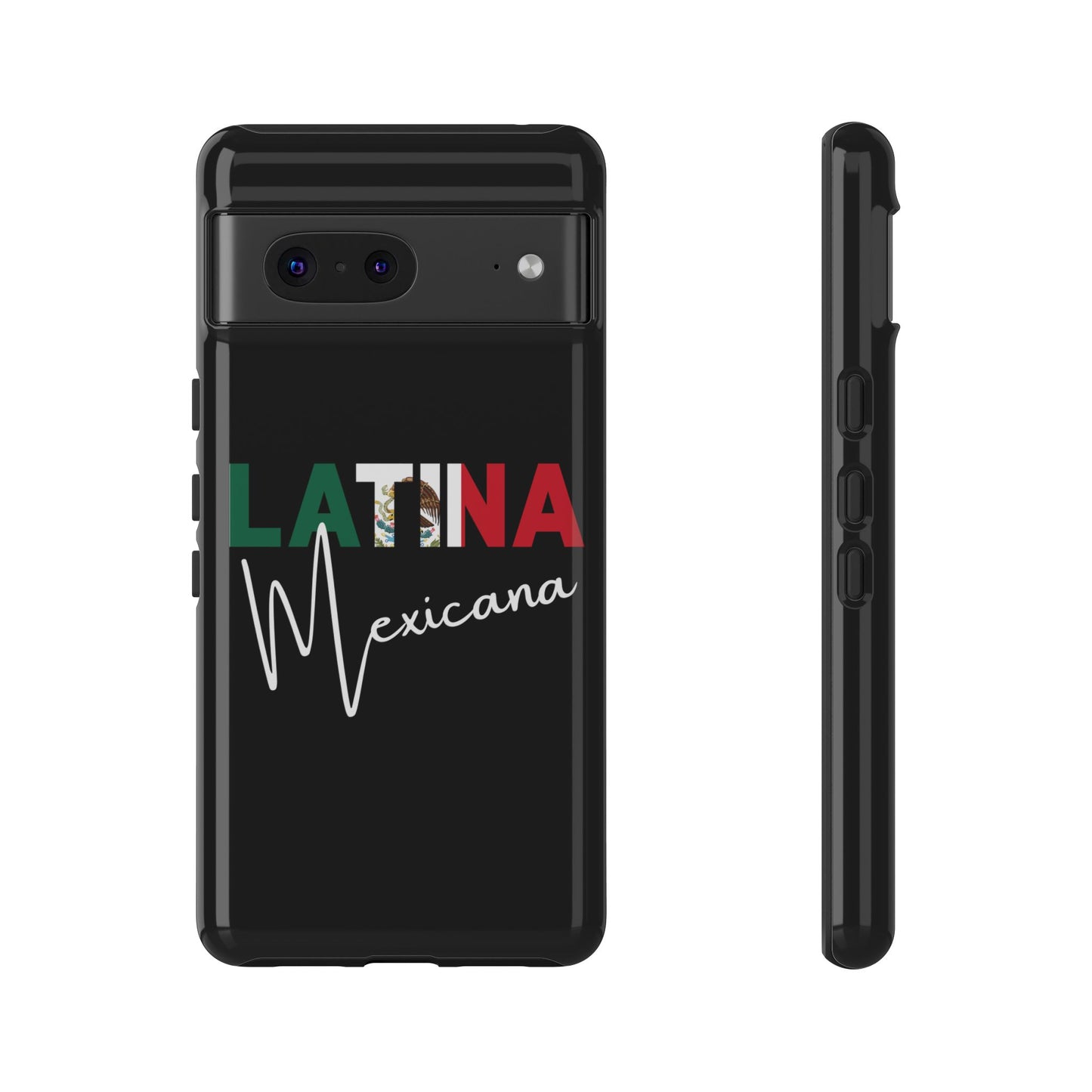 Latina Mexicana Phone Case | Mexico Latina Pride Protective Case