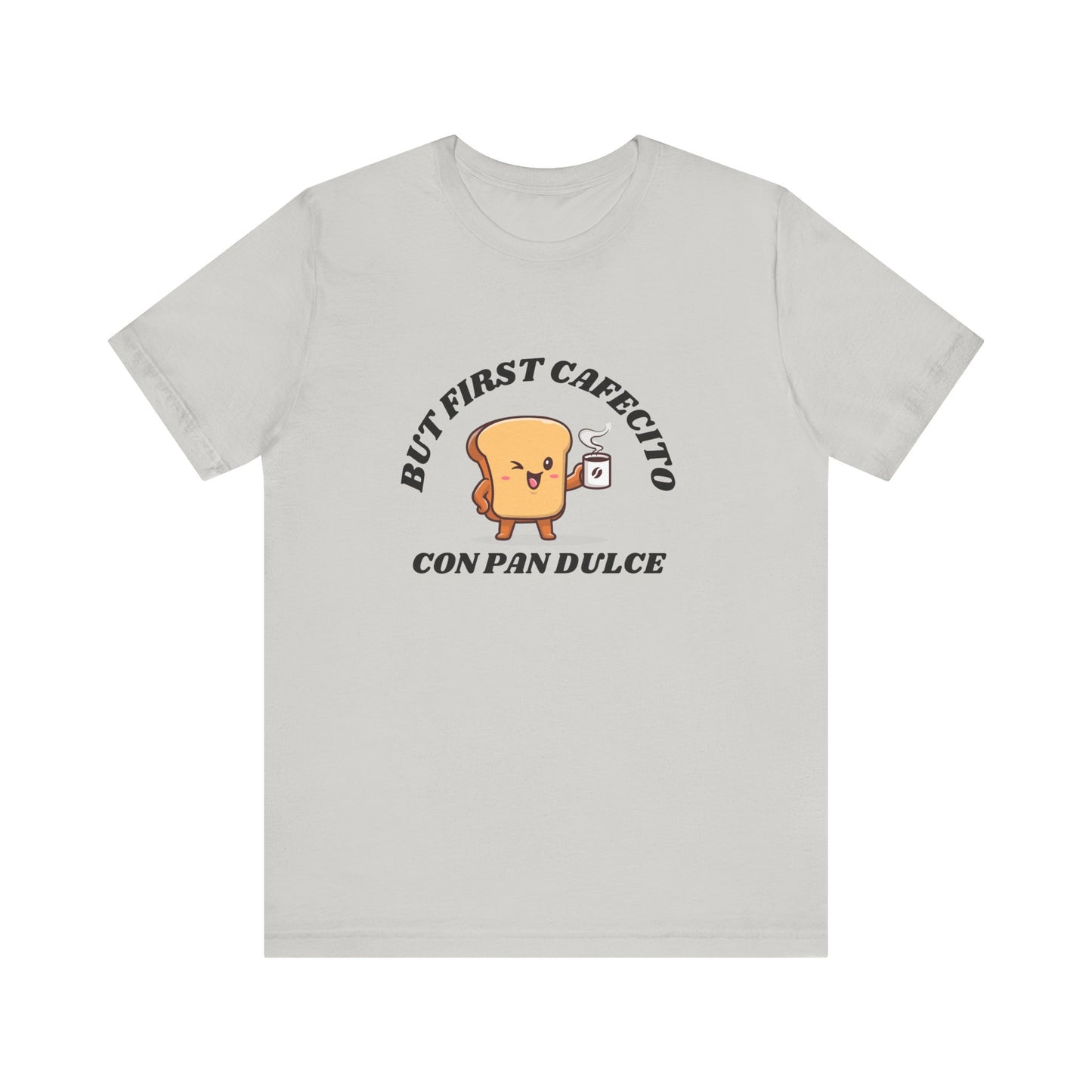 But First Cafecito Shirt | Funny Spanish Saying Coffee Graphic Tee