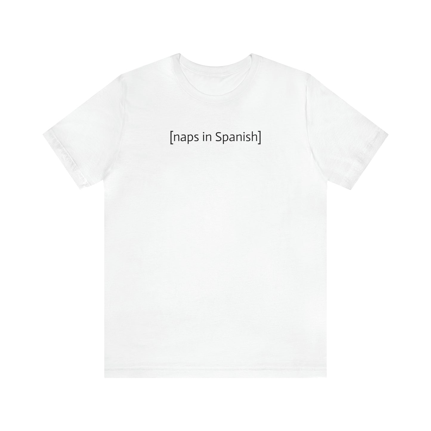 [naps in Spanish], Shirt