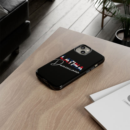 Latina Dominicana Phone Case | Dominican Republic Latina Pride Protective Case