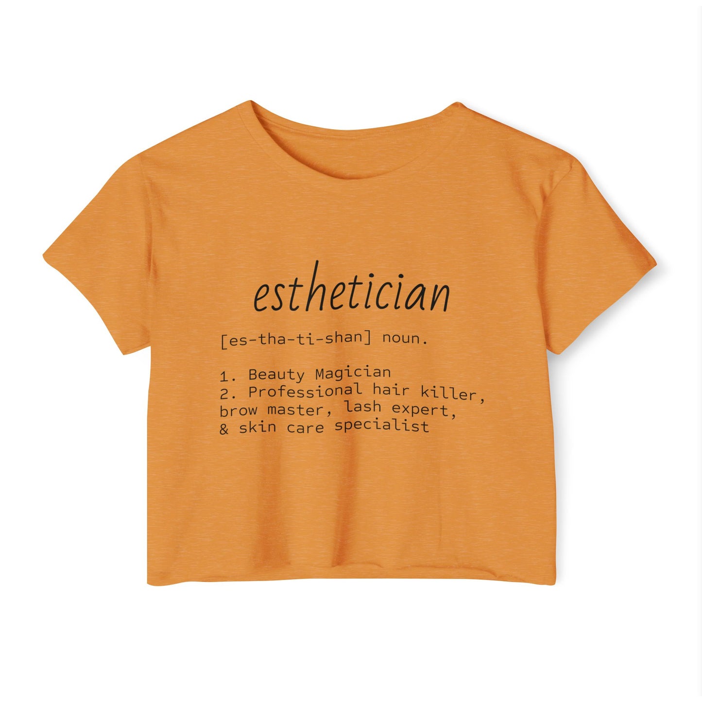 “Esthetician” Definition Cropped Tee | Funny Beauty Industry Shirt