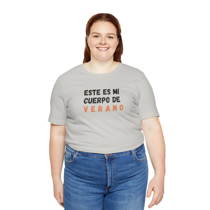 Este Es Mi Cuerpo De Verano, Shirt