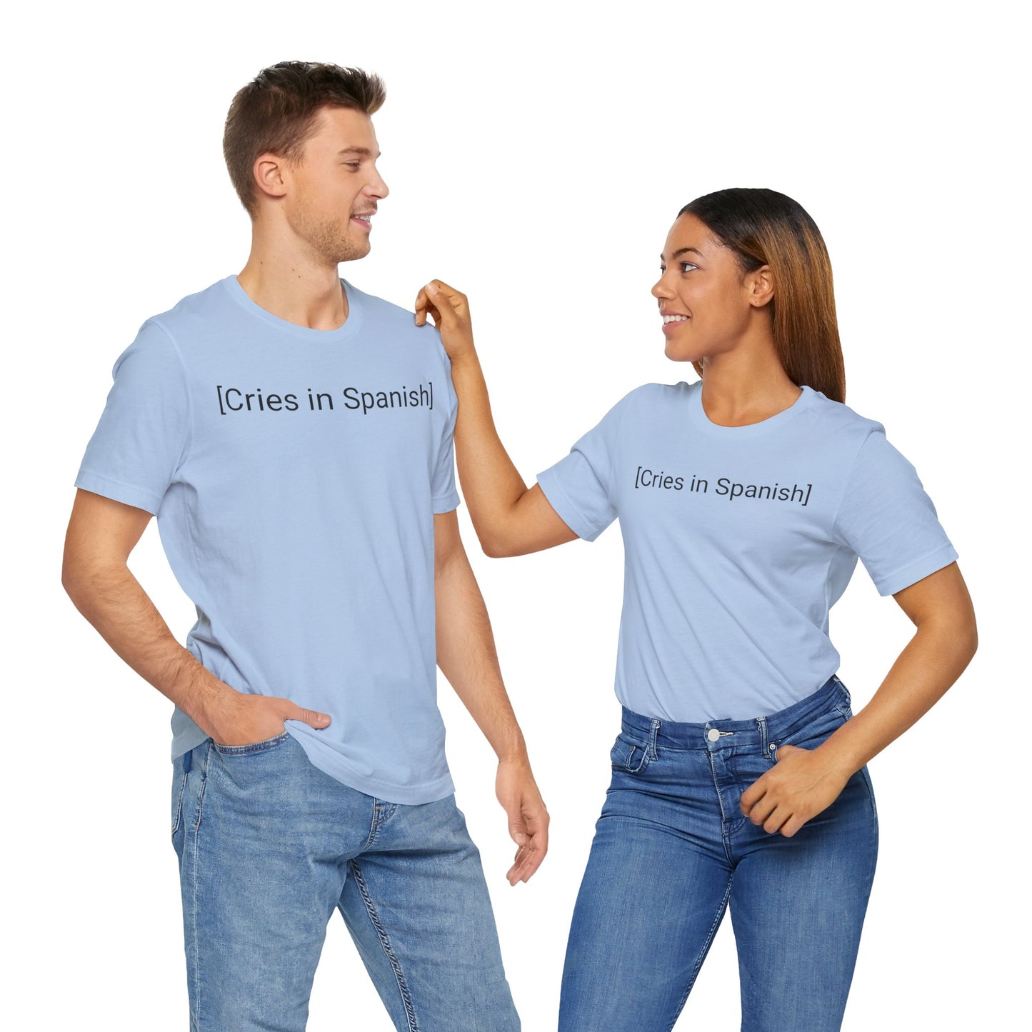 Cries in Spanish, Shirt
