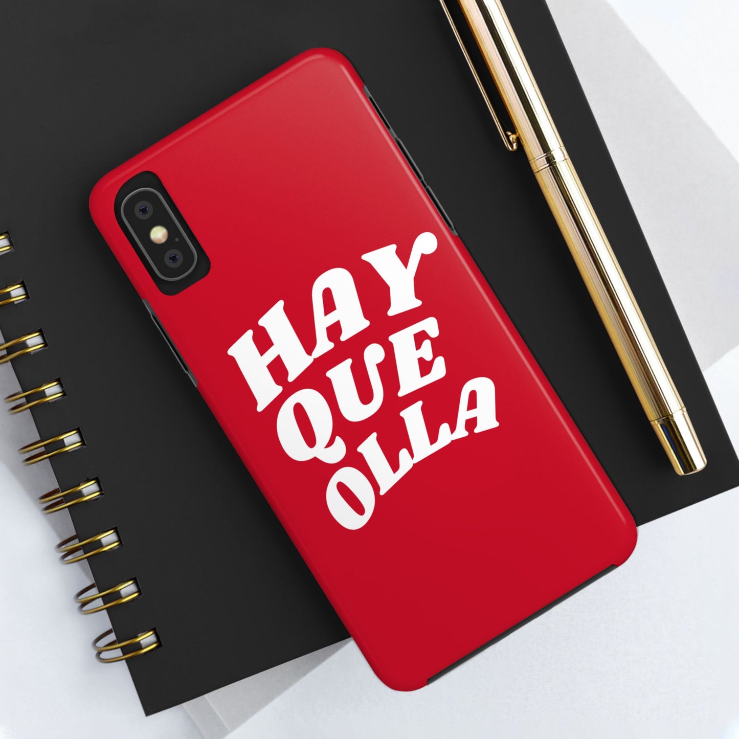 Hay Que Olla Tough iPhone Case | Funny Spanish Saying Protective Cover