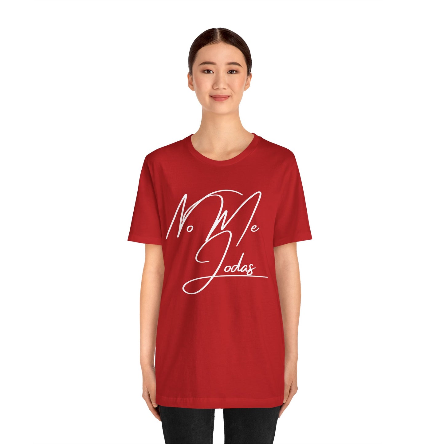 No Me Jodas, Shirt