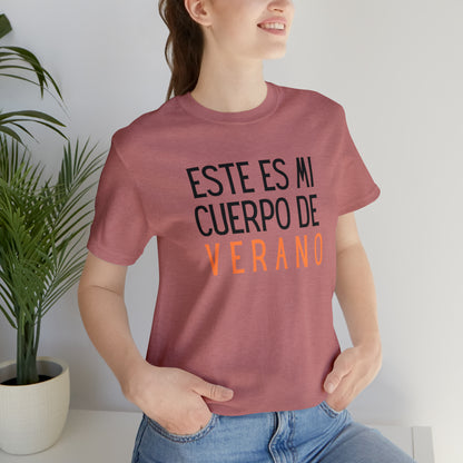 Este Es Mi Cuerpo De Verano, Shirt