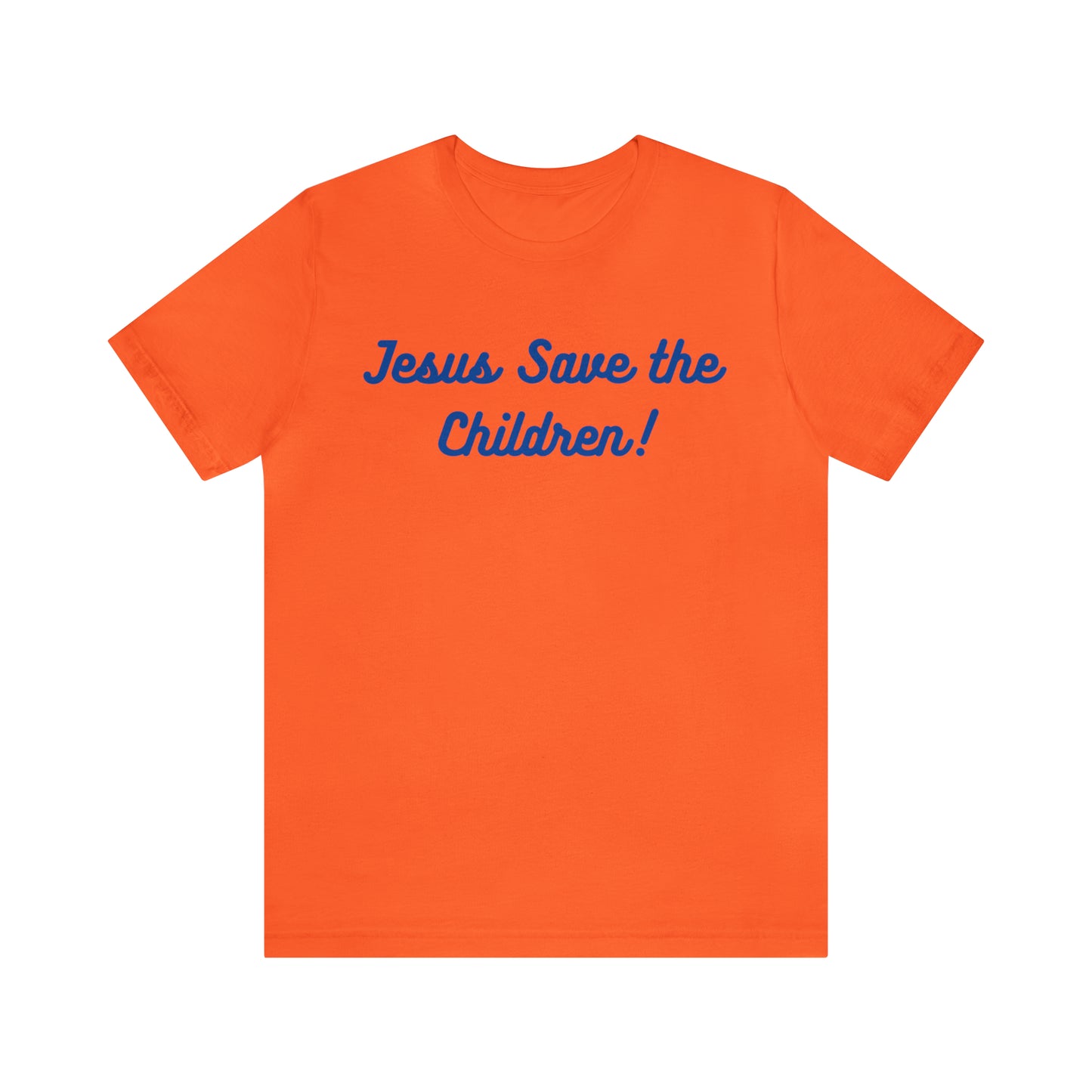 Jesus Save the Children, Shirt