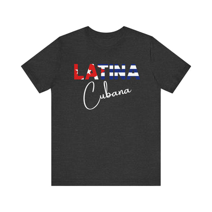 Latina Cubana Shirt | Cuba Latina Pride Graphic Tee for Women