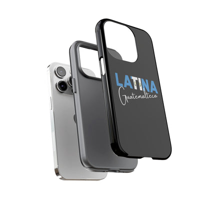 Latina Guatemalteca, Tough Phone Case