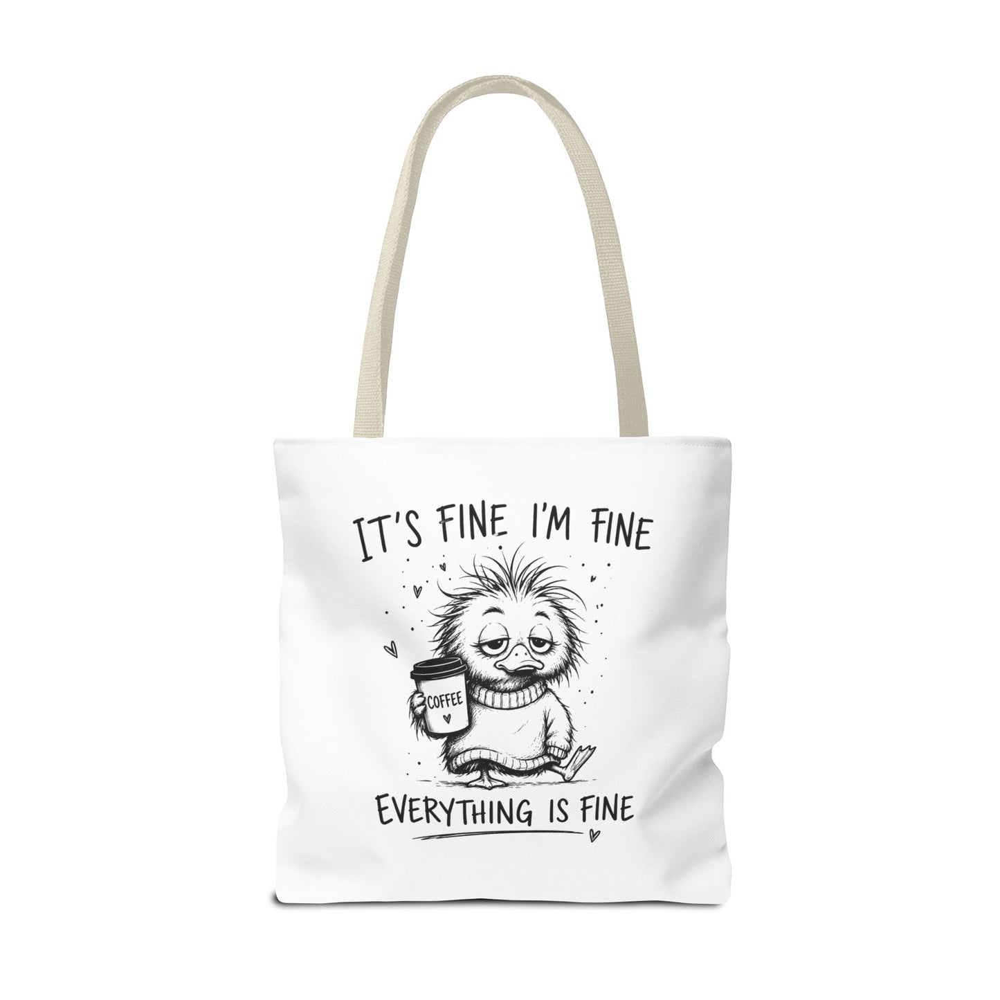 Everything is Fine Tote Bag | Canvas Carryall