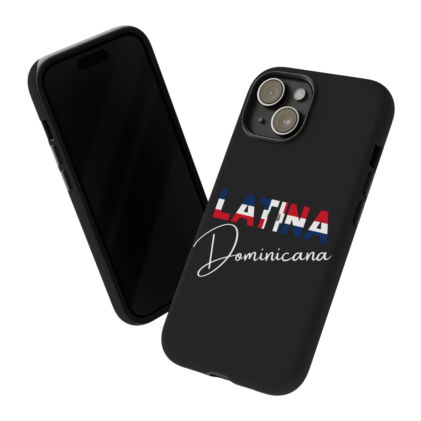 Latina Dominicana Phone Case | Dominican Republic Latina Pride Protective Case
