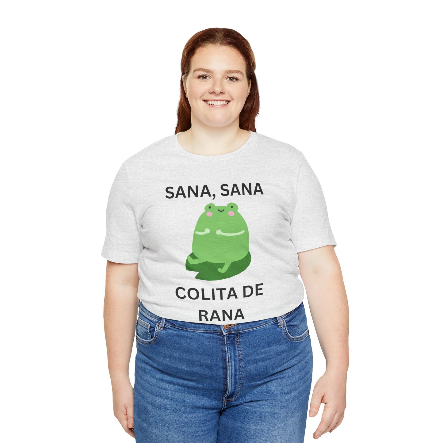 Sana Sana Colita De Rana Shirt | Funny Spanish Saying Graphic Tee